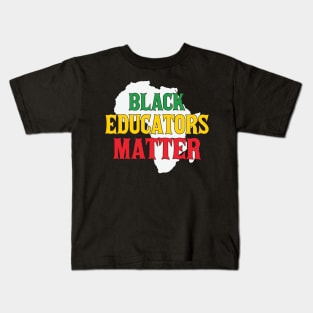 Black Educators Matter, Black History Month, Black Lives Matter, African American History Kids T-Shirt